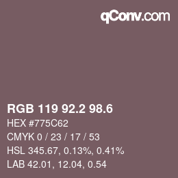 カラーコード: RGB 119 92.2 98.6 | qconv.com