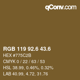 カラーコード: RGB 119 92.6 43.6 | qconv.com