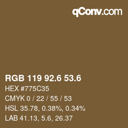 カラーコード: RGB 119 92.6 53.6 | qconv.com