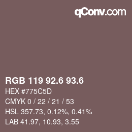 カラーコード: RGB 119 92.6 93.6 | qconv.com