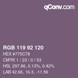 カラーコード: RGB 119 92 120 | qconv.com