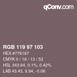 Color code: RGB 119 97 103 | qconv.com