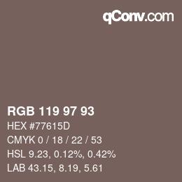 颜色代码: RGB 119 97 93 | qconv.com