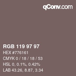 カラーコード: RGB 119 97 97 | qconv.com
