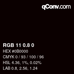 カラーコード: RGB 11 0.8 0 | qconv.com
