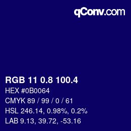 カラーコード: RGB 11 0.8 100.4 | qconv.com