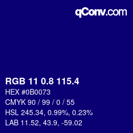 カラーコード: RGB 11 0.8 115.4 | qconv.com