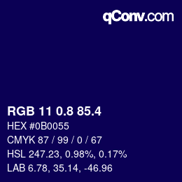 カラーコード: RGB 11 0.8 85.4 | qconv.com