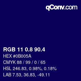 カラーコード: RGB 11 0.8 90.4 | qconv.com