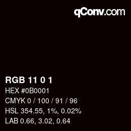 Color code: RGB 11 0 1 | qconv.com