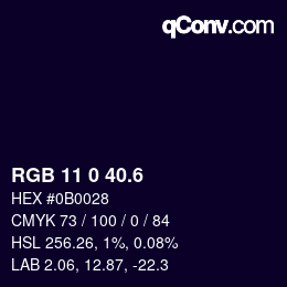 カラーコード: RGB 11 0 40.6 | qconv.com
