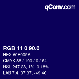 カラーコード: RGB 11 0 90.6 | qconv.com