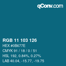 Color code: RGB 11 103 126 | qconv.com