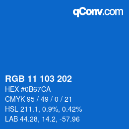 カラーコード: RGB 11 103 202 | qconv.com