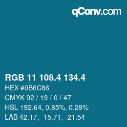 カラーコード: RGB 11 108.4 134.4 | qconv.com