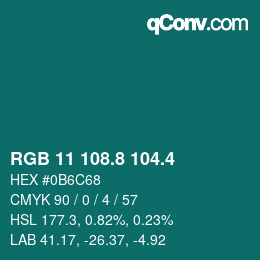カラーコード: RGB 11 108.8 104.4 | qconv.com
