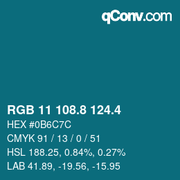 カラーコード: RGB 11 108.8 124.4 | qconv.com
