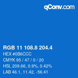 カラーコード: RGB 11 108.8 204.4 | qconv.com