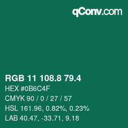 カラーコード: RGB 11 108.8 79.4 | qconv.com