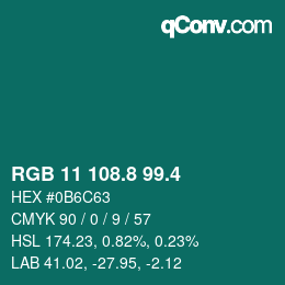 カラーコード: RGB 11 108.8 99.4 | qconv.com