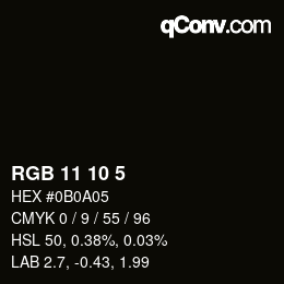 カラーコード: RGB 11 10 5 | qconv.com