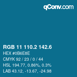 カラーコード: RGB 11 110.2 142.6 | qconv.com