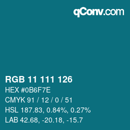 Color code: RGB 11 111 126 | qconv.com