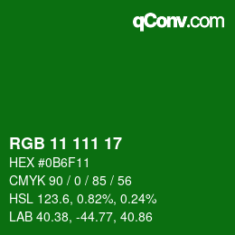 カラーコード: RGB 11 111 17 | qconv.com