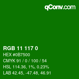 Color code: RGB 11 117 0 | qconv.com