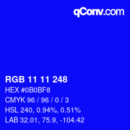 Color code: RGB 11 11 248 | qconv.com