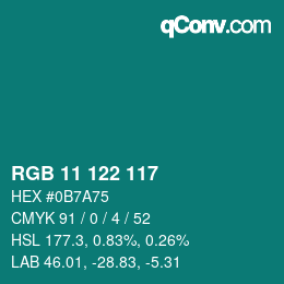 Color code: RGB 11 122 117 | qconv.com