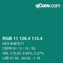 カラーコード: RGB 11 126.4 113.4 | qconv.com