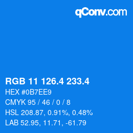 カラーコード: RGB 11 126.4 233.4 | qconv.com