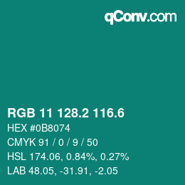 カラーコード: RGB 11 128.2 116.6 | qconv.com