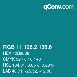カラーコード: RGB 11 128.2 136.6 | qconv.com