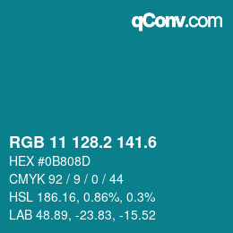 カラーコード: RGB 11 128.2 141.6 | qconv.com