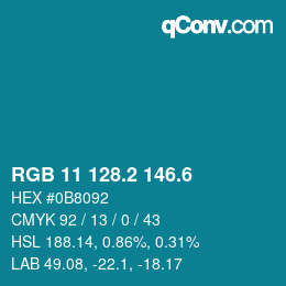 カラーコード: RGB 11 128.2 146.6 | qconv.com