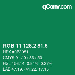 カラーコード: RGB 11 128.2 81.6 | qconv.com