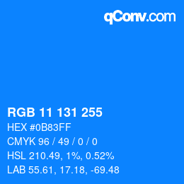 Color code: RGB 11 131 255 | qconv.com