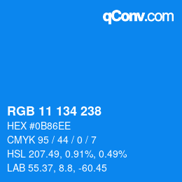 Color code: RGB 11 134 238 | qconv.com