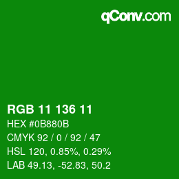 Color code: RGB 11 136 11 | qconv.com