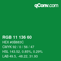 Color code: RGB 11 136 60 | qconv.com