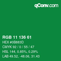 Color code: RGB 11 136 61 | qconv.com