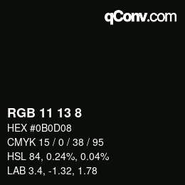 Color code: RGB 11 13 8 | qconv.com