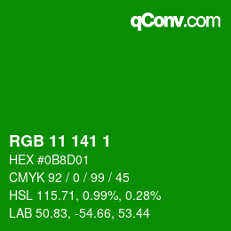 カラーコード: RGB 11 141 1 | qconv.com