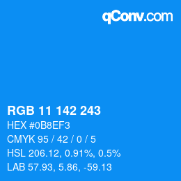 Color code: RGB 11 142 243 | qconv.com