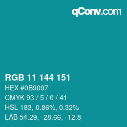 Color code: RGB 11 144 151 | qconv.com
