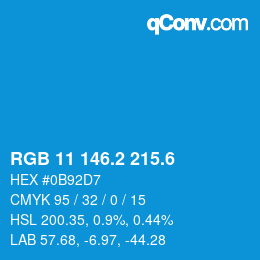 カラーコード: RGB 11 146.2 215.6 | qconv.com