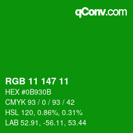 カラーコード: RGB 11 147 11 | qconv.com