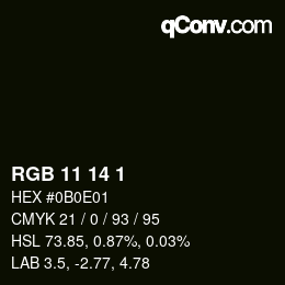 カラーコード: RGB 11 14 1 | qconv.com